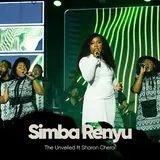 The Unveiled — Simba Renyu (Feat. Sharon Cherai)