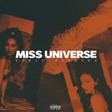 Tobii — Miss Universe (Feat. Nicecnx)