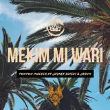 Tonton Malele — Mekim Mi Wari (Feat. Jayrex Suisui & Jahvii)