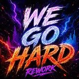 Trancientcore — We Go Hard (Rework)