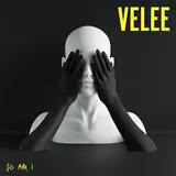 Velee — So Am I (Feat. Vicki Vox)