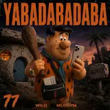Wilq — Yabadabadaba Ft Mlodym