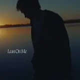 Zachary Knowles — Lean On Me