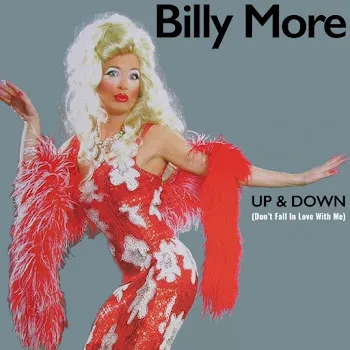 Billy More Up & Down (Don't Fall In Love With Me) (Radio Edit)