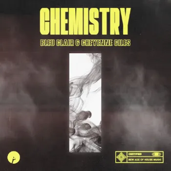 Bleu Clair Chemistry Ft Cheyenne Giles
