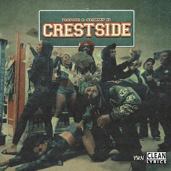 Daboii Crestside Ft Slimmy B