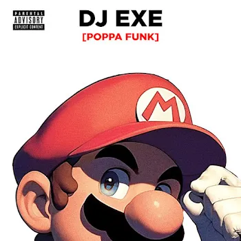 Dj Exe Poppa Funk (Super Slowed)