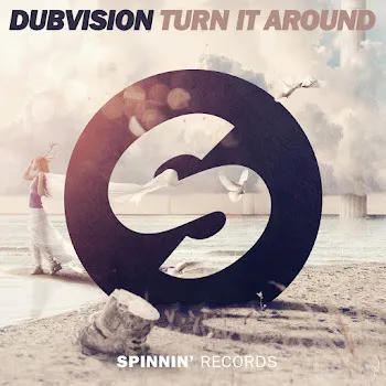 Dubvision Turn It Around (Radio Edit)