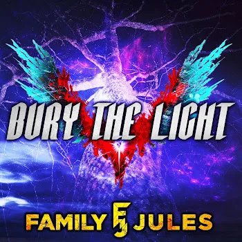 Familyjules Bury The Light