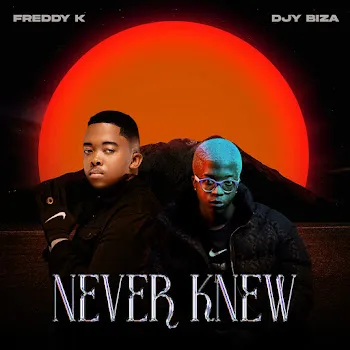 Freddy K We Are One Ft Djy Biza