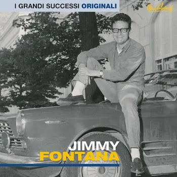 Jimmy Fontana La Notte Che Son Partito
