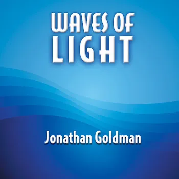 Jonathan Goldman Waves Of Light