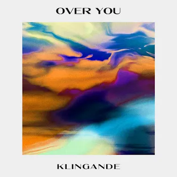 Klingande Over You