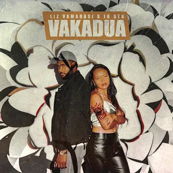Liz Vamarasi Vakadua Ft Ju Ben