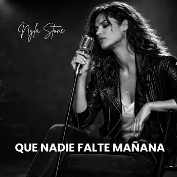 Nyla Stone Que Nadie Falte Mañana