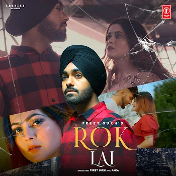 Preet Sukh Rok Lai Ft Raka