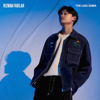 Rizwan Fadilah Tak Lagi Sama