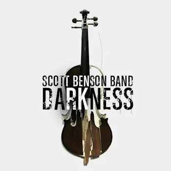 Scott Benson Band Darkness
