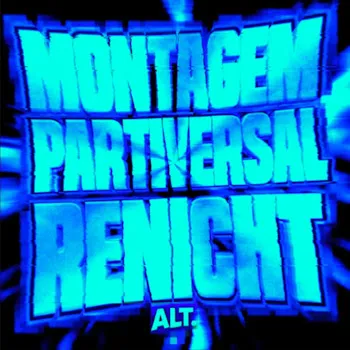 Ssclk Montagem Renicht Partiversal Alt (Slowed)