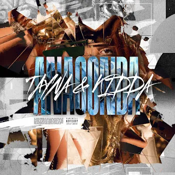 Tayna Anaconda Ft Kidda