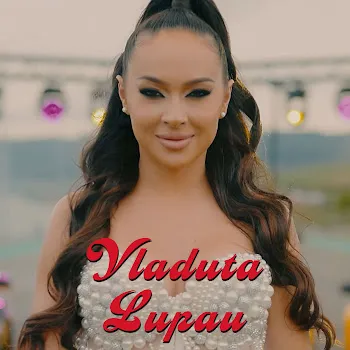 Vladuta Lupau Tu Esti Fata De Oras
